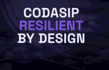Codasip virage stratégique vers la cyber résilience des architectures de processeurs